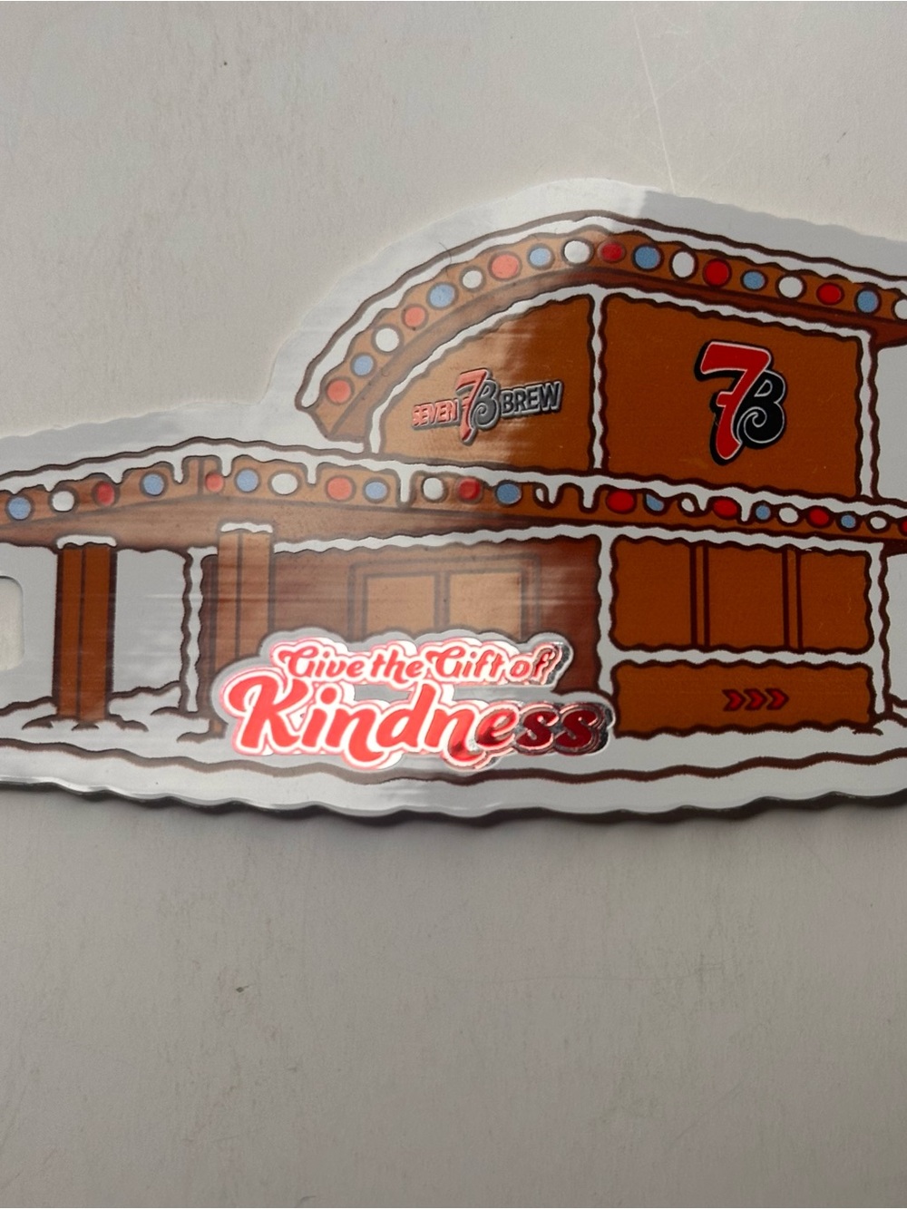 7 Brew 2025 Holiday/Christmas Sticker Give The Gift Of Kindness Gingerbread NEW